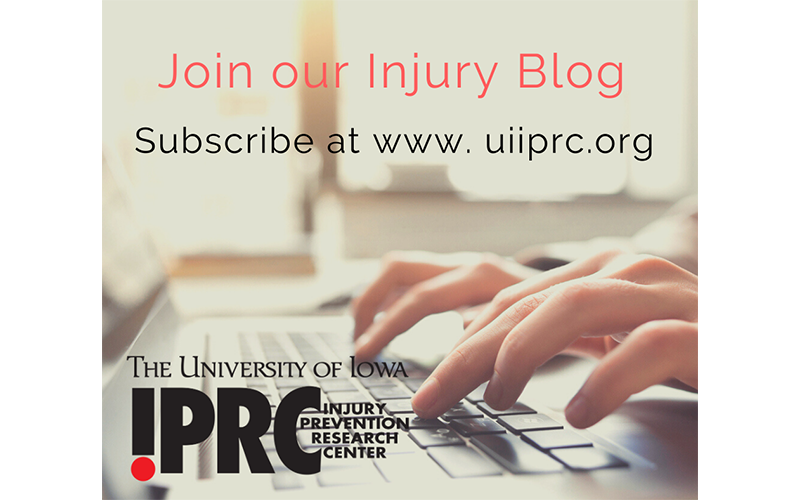 Join our injury blog: University of Iowa Injury Prevention Research Center